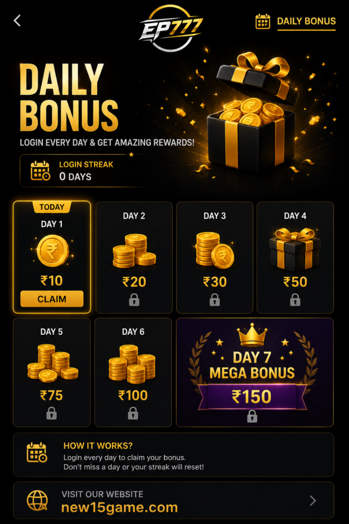 EP777 Game daily bonus page for Pakistani users showing daily reward claims, login bonuses, special offers, and mobile gaming bonus features
